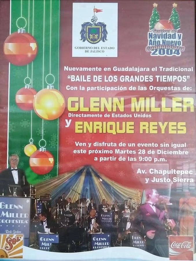 Cartel del Baile de los Grandes Tiempos, Navidad y Año Nuevo 2004 en Guadalajara, con la Glenn Miller Orchestra y la Orquesta Enrique Reyes
